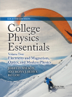 College Physics Essentials, Eighth Edition: Electricity and Magnetism, Optics, Modern Physics (Volume Two) By Jerry D. Wilson, Anthony J. Buffa, Bo Lou Cover Image