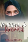 La Historia de Jameela: Sueños Rotos By Bella Hayes Cover Image