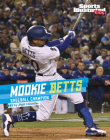 Mookie Betts: Baseball Champion By Matt Chandler Cover Image