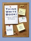 Think Write Book: A Sentence Combining Workbook for Ell Students (Student Edition) By Ins Millin Mevs, Ines Millin Mevs Cover Image