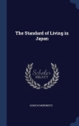 The Standard of Living in Japan Cover Image