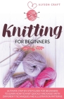 Knitting for Beginners By Alyson Crafts Cover Image