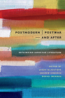 Postmodern/Postwar and After: Rethinking American Literature (New American Canon) By Jason Gladstone (Editor), Andrew Hoberek (Editor), Daniel Worden (Editor) Cover Image