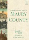 Greetings from Maury County: A Postcard History By Adam Southern Cover Image