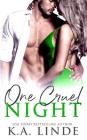 One Cruel Night By K. A. Linde Cover Image