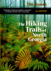 The Hiking Trails Of North Georgia By Tim Homan Cover Image