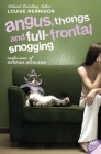 Angus, Thongs and Full-Frontal Snogging: Confessions of Georgia Nicolson By Louise Rennison Cover Image