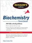 Schaum's Outline of Biochemistry (Schaum's Outlines) By Philip Kuchel, Simon Easterbrook-Smith, Vanessa Gysbers Cover Image