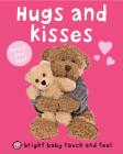 Bright Baby Touch and Feel Hugs and Kisses Cover Image