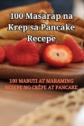 100 Masarap na Krep sa Pancake Recepe Cover Image