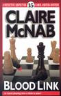 Blood Link (Detective Inspector Carol Ashton Mysteries #15) By Claire McNab Cover Image