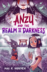 Anzu and the Realm of Darkness Cover Image