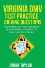 Virginia DMV Permit Test Questions And Answers: Over 350 Virginia DMV Test Questions and Explanatory Answers with Illustrations By Jonah Taylor Cover Image