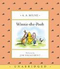 The Winnie-the-Pooh CD By A.A. Milne, Jim Broadbent (Read by) Cover Image
