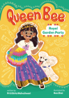 Royal Garden Party By Priti Birla Maheshwari, Rea Zhai (Illustrator) Cover Image