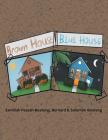 Brown House, Blue House By Samiliah Peasah-Boateng, Solomon Boateng, Bernard Boateng Cover Image