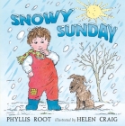 Snowy Sunday By Phyllis Root, Helen Craig (Illustrator) Cover Image