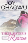 Their Sister's Rescue - Christian Inspirational Fiction - Book 8 By Joy Ohagwu Cover Image