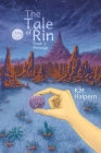 The Tale of Rin: Protege By K. M. Halpern Cover Image