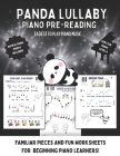 Panda Lullaby: Piano Pre-Reading Pieces for Beginners By Judy Violinjudy Naillon Cover Image
