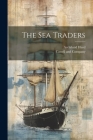 The Sea Traders Cover Image