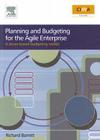 Planning and Budgeting for the Agile Enterprise: A Driver-Based Budgeting Toolkit Cover Image