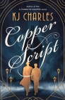Copper Script By KJ Charles Cover Image