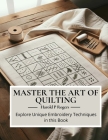 Master the Art of Quilting: Explore Unique Embroidery Techniques in this Book Cover Image