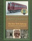 Interborough Rapid Transit: The New York Subway Its Construction and Equipment Cover Image