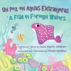 Un Pez en Aguas Extranjeras, un Libro de Cumpleaños en Español e Inglés Cover Image