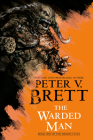 The Warded Man: Book One of The Demon Cycle By Peter V. Brett Cover Image