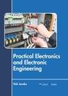 Practical Electronics and Electronic Engineering By Rick Jacobs (Editor) Cover Image