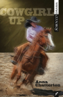 Cowgirl Up By Anna Chatterton Cover Image