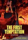 The First Temptation: Tempter By Belinda Arlane Cover Image