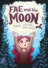 Fae and the Moon By Franco Aureliani, Catherine Satrun (Illustrator), Sarah Satrun (Illustrator) Cover Image