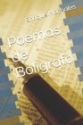 Poemas de Boligrafo By Enrique Mochales Cover Image