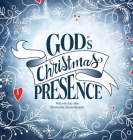 God's Christmas Presence By Katy Allen Cover Image