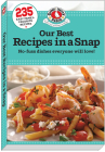 Our Best Recipes in a Snap (Everyday Cookbook Collection) By Gooseberry Patch Cover Image
