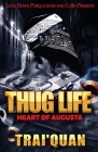 Thug Life By Trai'quan Cover Image