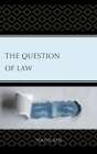 The Question of Law Cover Image