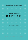 Covenantal Baptism By Jason Michael Helopoulos Cover Image
