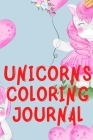 Unicorns Coloring Journal.2 in 1 Stunning Journal for Girls, Contains Coloring Pages with Unicorns. Cover Image