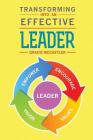 Transforming Into An Effective Leader By Gracie McCastler Cover Image