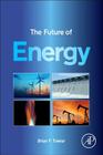 The Future of Energy By Brian F. Towler Cover Image