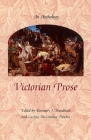 Victorian Prose: An Anthology By Rosemary Mundhenk (Editor), Luann McCracken Fletcher (Editor) Cover Image