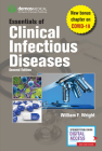 Essentials of Clinical Infectious Diseases By William F. Do Wright (Editor) Cover Image
