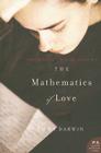 The Mathematics of Love: A Novel By Emma Darwin Cover Image