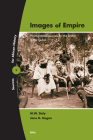 Images of Empire: Photographic Sources for the British in the Sudan (Sources for African History #3) Cover Image