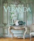 The Houses of Veranda By Lisa Newsom, Veranda Cover Image