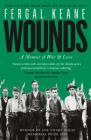 Wounds: A Memoir of War and Love Cover Image